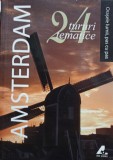 Robin Gauldie - Amsterdam - 24 tururi tematice (Editia: 2009)