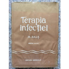 Terapia Infectiei - M. Bals ,553849