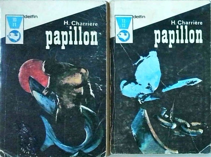 Henri Charriere - Papillon, 2 volume