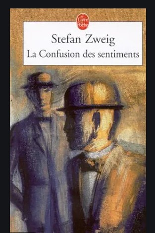 S. Zweig - La confusion des sentimens