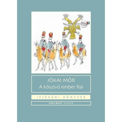 A kősz&amp;iacute;vű ember fiai - J&amp;oacute;kai M&amp;oacute;r foto