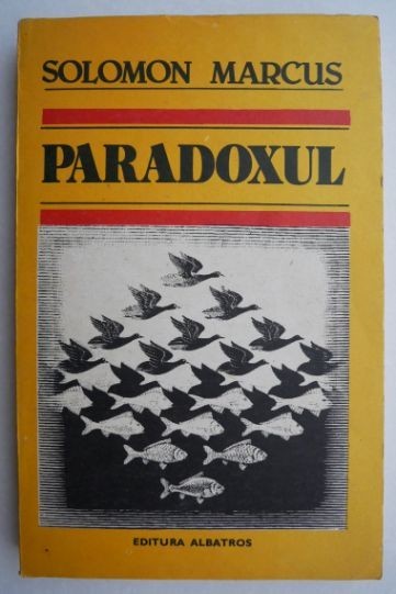 Paradoxul - Solomon Marcus