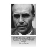 Az &ouml;r&ouml;kk&eacute;val&oacute;s&aacute;g jele - Paul Colinet