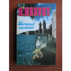 H. Hervey - Taramul vesniciei