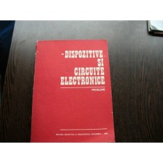 DISPOZITIVE SI CIRCUITE ELECTRONICE PROBLEME -