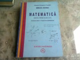 MATEMATICA MANUAL PENTRU CLASA A X-A - MIRCEA GANGA