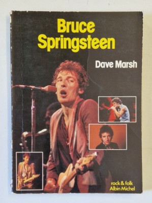 BRUCE SPRINGSTEEN par DAVE MARSH , 1981 foto