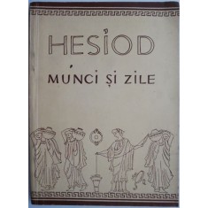 Munci si zile &ndash; Hesiod