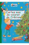 Cartea mea de colorat de Craciun - Christian Tielman