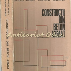 Constructii Din Beton Armat - Ovidiu Mirsu, Richard Friedrich