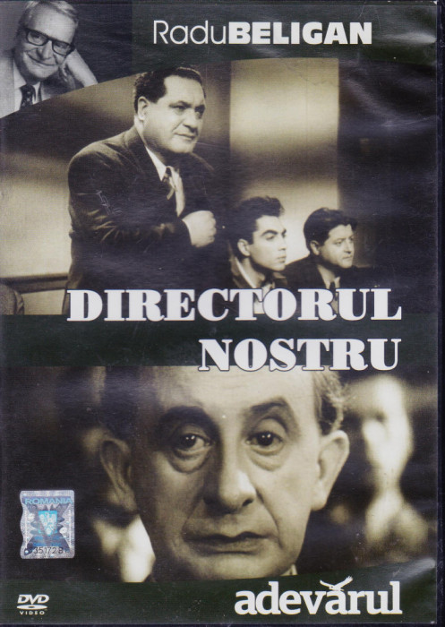 DVD Film de colectie: Directorul nostru ( seria Radu Beligan - stare f.buna )