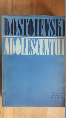 Adolescentul traducere Emma Beniuc-F.Dostoievski foto