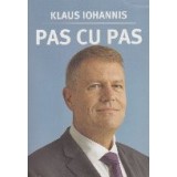 Pas cu Pas - Klaus Iohannis