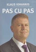 Pas cu Pas - Klaus Iohannis foto