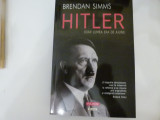 Cumpara ieftin Hitler - Brendan Simms