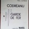 PAUL GUIRAUD-CODREANU ET LA GARDE DE FER,1940/COLECTIA DACIA/RIO DE JANEIRO 1967