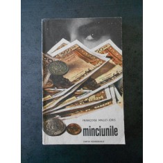 FRANCOISE MALLET JORIS - MINCIUNILE