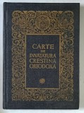 CARTE DE INVATATURA CRESTINA ORTODOXA , 1978