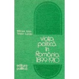 Viata politica in Romania 1899 - 1910