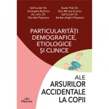 Particularitati demografice, etiologice si clinice ale arsurilor accidentale la copii - Georgeta Burlacu, Prestige