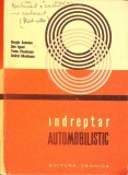 INDREPTAR AUTOMOBILISTIC-SERGIU CUNESCU, DAN IGNAT, TOMA PAVELESCU, ANDREI SAVULESCU-307813