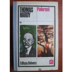 Thomas Hardy - Padurenii (1981, editie cartonata)