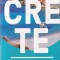 Crete: Travel with insideer tips