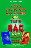 Teste BAC. Limba și literatura rom&acirc;nă - Paperback brosat - Mariana Badea - Badea