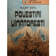 POVESTIRI VANATORESTI de EUGEN JIANU , 1989