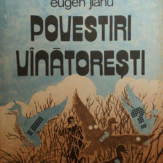 POVESTIRI VANATORESTI de EUGEN JIANU , 1989