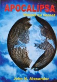 Cumpara ieftin Apocalipsa. Verset cu verset - 1993 - John H. Alexander (T278)