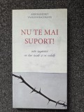 NU TE MAI SUPORT. ARTA IMPACARII CU TINE INSUTI SI CU CEILALTI - Arhimandrit Vasilios Bacoianis