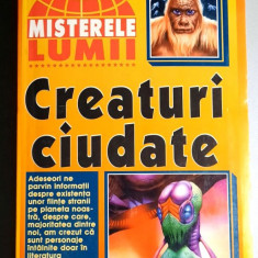 Creaturi ciudate - Misterele lumii