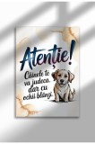 Unframed Dog Quote Canvas Poster in Romanian - Digital Print - Cainele Te Va Judeca | A3 (29.7 x 42 cm)