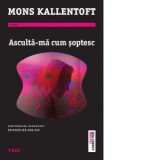 Asculta-ma cum soptesc - Marina Cristea, Mons Kallentoft