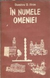 Carte In numele omeniei Dumitru I. Ifrim Editura Sport-Turism 1988