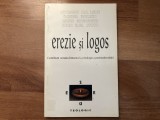 Erezie si Logos