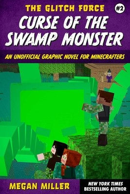 Curse of the Swamp Monster: An Unofficial Graphic Novel for Minecrafters foto