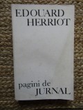 Pagini de jurnal - Edouard Herriot