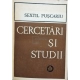 Sextil Puscariu - Cercetari si studii (Editia: 1974)