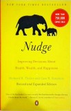 Richard H. Thaler - Nudge. Improving Decisions About Health, Wealth and