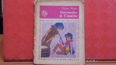 VICTOR HUGO - GAVROCHE SI COSETTE - CARTE POVESTI - 108 PAG.-