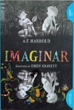 ImaginAr - A.F. Harrold - Arthur - Carte Copii, Povesti, Literatura Copii, Fictiune, Romana, Coperta Paperback, Stare Foarte Buna