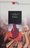 Politice - Horia-Roman Patapievici - Carte Politica