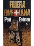 Paul Erdman - Filiera Elvetiana (Editia: 1993)