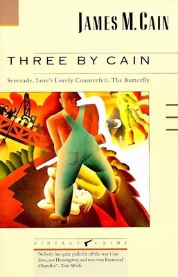 Three by Cain: Serenade, Love&amp;#039;s Lovely Counterfeit, the Butterfly foto