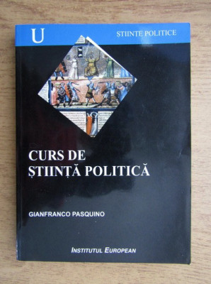 Curs de stiinta politica / Gianfranco Pasquino foto