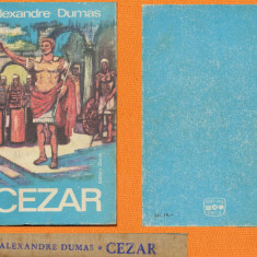 "Cezar" - Alexandre Dumas Dumas 1975 - Editura Dacia.