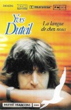 Yves Duteil - La Langue De Chez Nous, Caseta audio