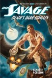 Doc Savage: Death&#039;s Dark Domain